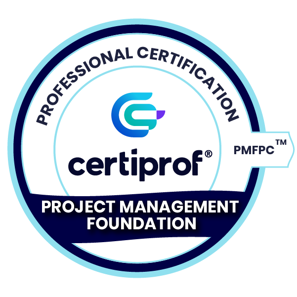CertiProf Project Management Foundation Professional Certification – PMFPC™
