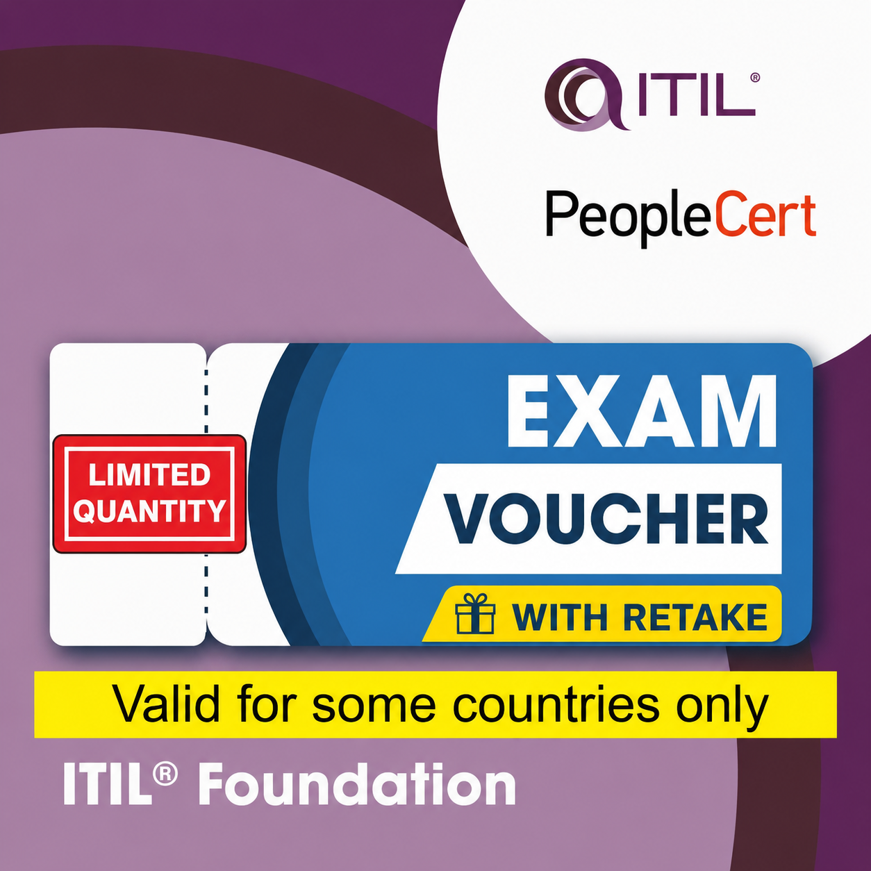 ITIL 4 Foundation Exam Voucher with TAKE2 re-sit option - Region 3 Countries