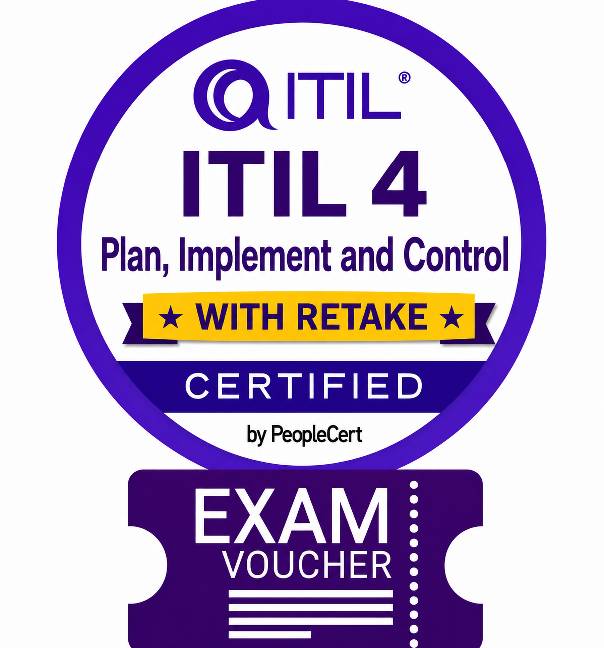 ITIL 4 Specialist: Plan Implement and Control Exam Voucher with TAKE2 re-sit option