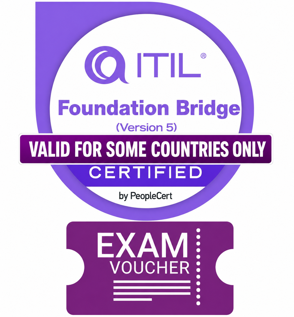 ITIL Foundation Bridge (Version 5) Exam Voucher  - Region 3 Countries