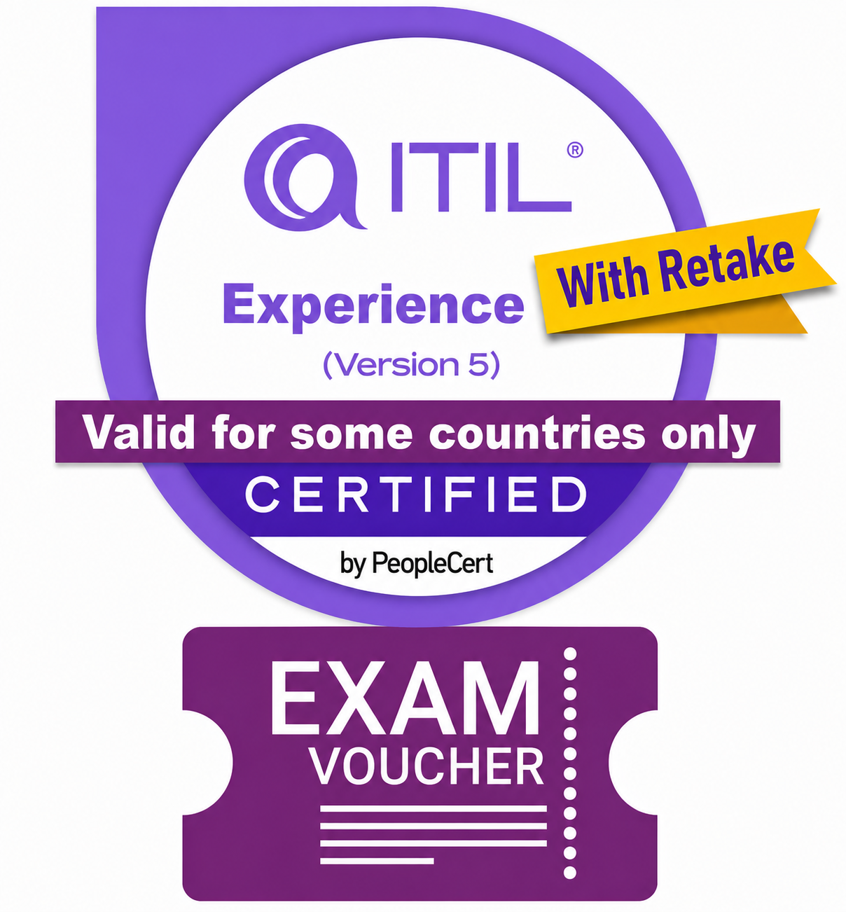 ITIL Experience (Version 5) Exam Voucher with TAKE2 re-sit option - Region 3 Countries