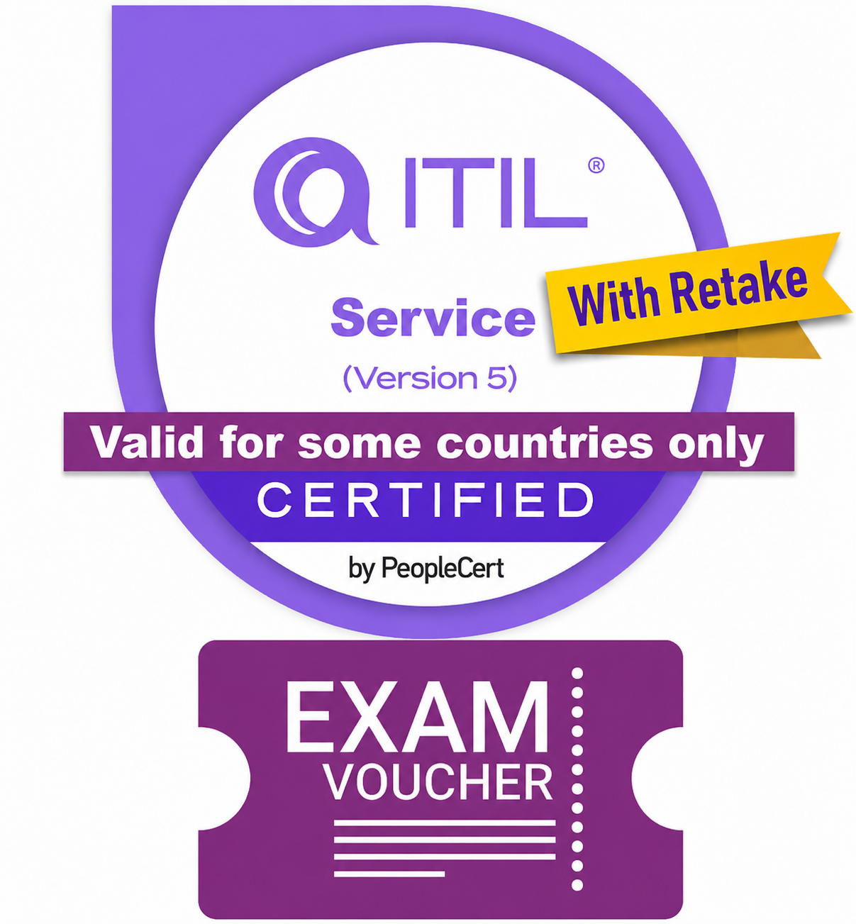 ITIL Service (Version 5) Exam Voucher with TAKE2 re-sit option - Region 3 Countries