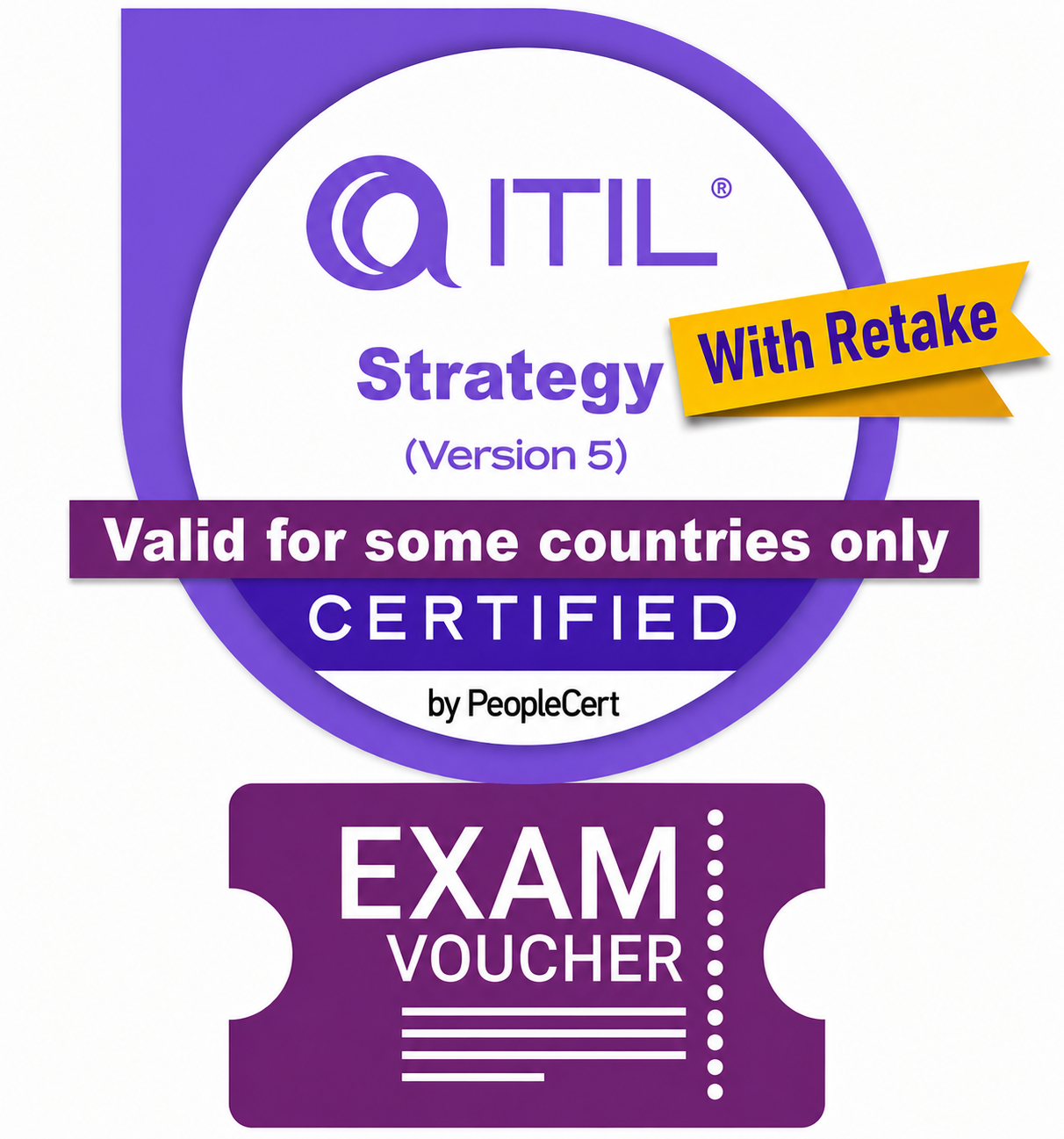 ITIL Strategy (Version 5) Exam Voucher with TAKE2 re-sit option - Region 3 Countries