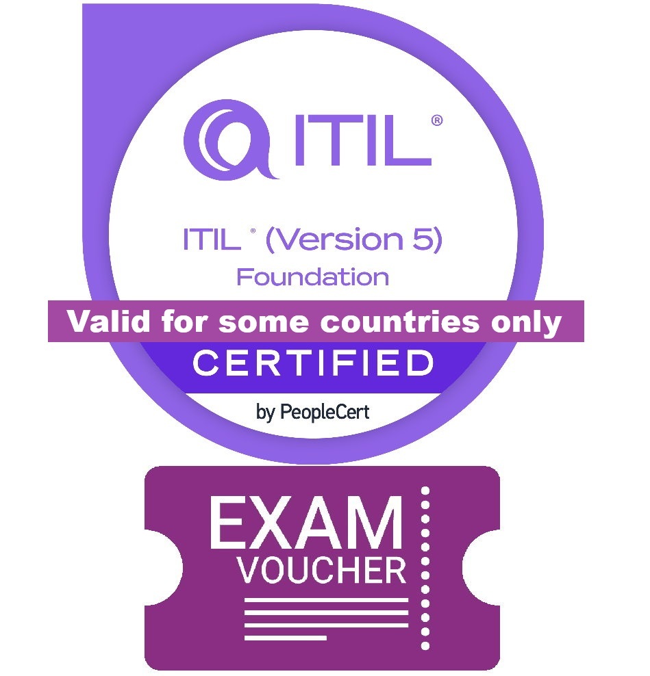 ITIL Foundation (Version 5) Exam Voucher - Region 3 Countries