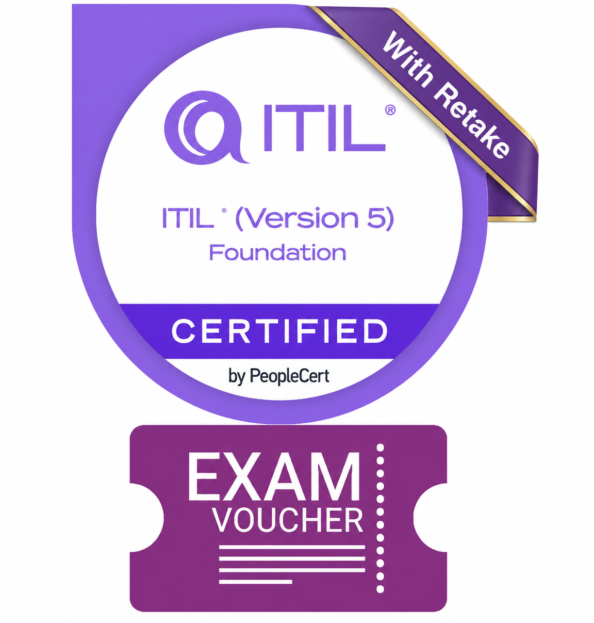 ITIL Foundation (Version 5) Exam Voucher with TAKE2 re-sit option