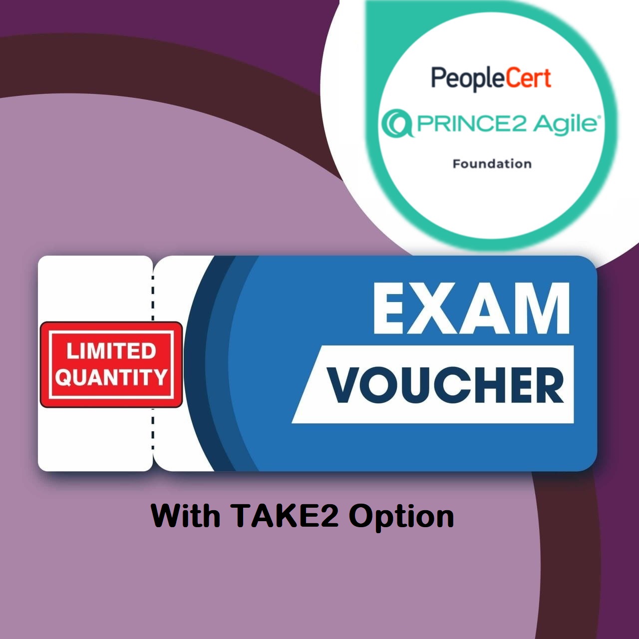 PRINCE2 Agile Foundation (Version 1) Exam Voucher with TAKE2 re-sit option
